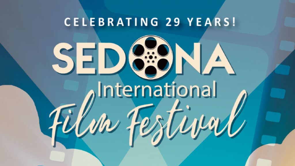 Sedona international Film Festival Image celebrating 29 years!